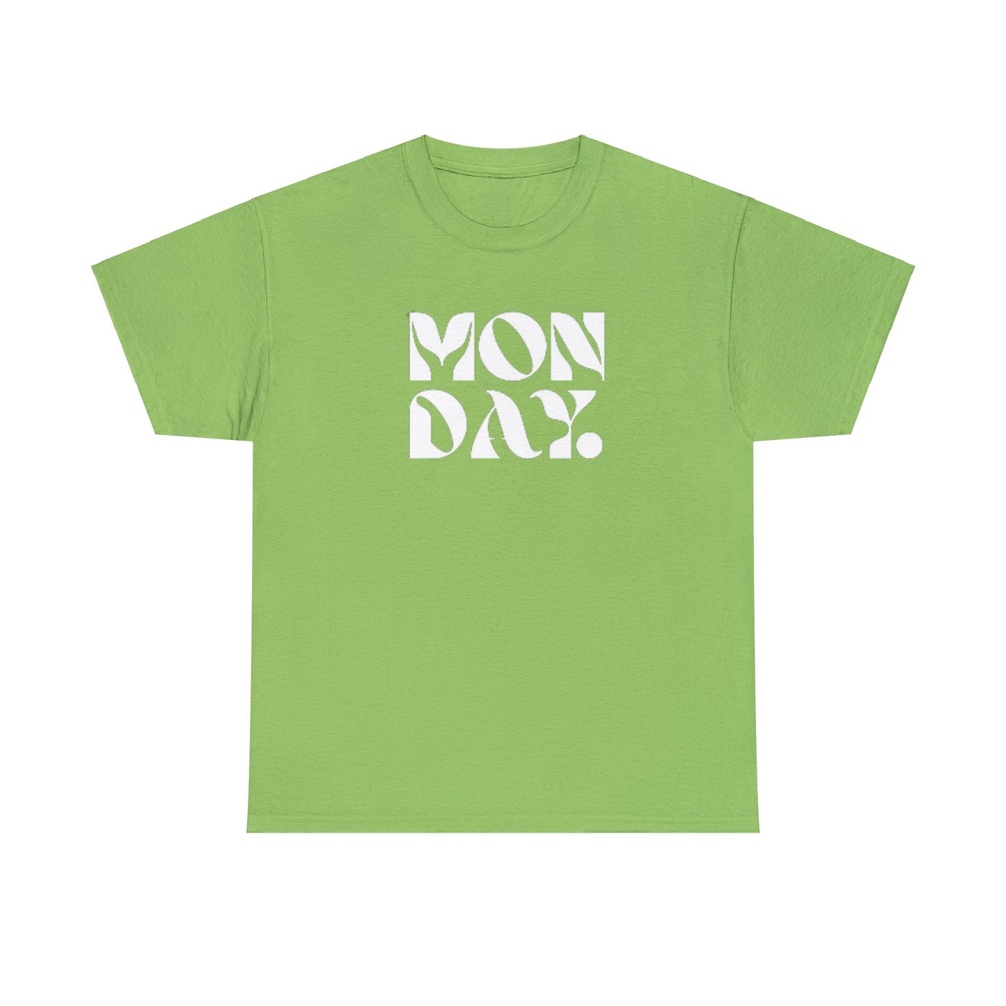 Unisex  T-shirt Monday