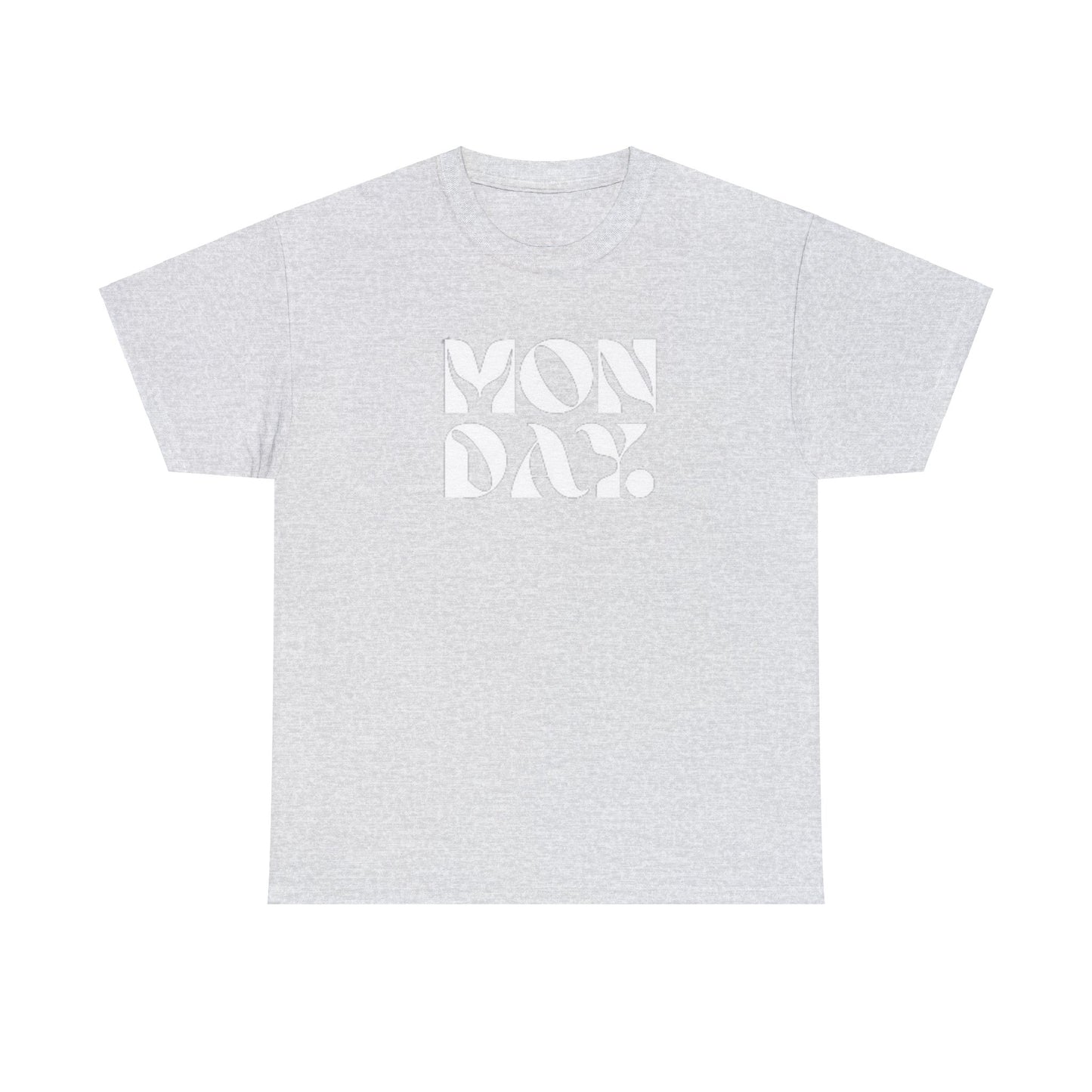 Unisex  T-shirt Monday